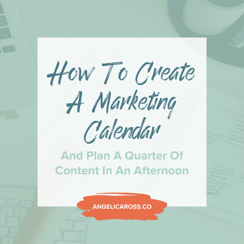 A marketing calendar is a bird's eye view so you don't feel like a tiny worm trying to tackle a year's worth of content and getting completely buried.